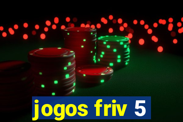 jogos friv 5